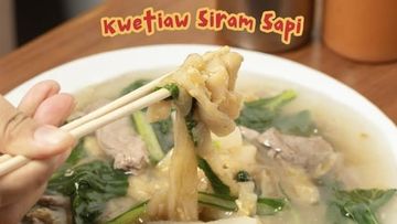 5 Kwetiau Siram Sapi Halal di Jakarta, Gurihnya Bikin Nagih